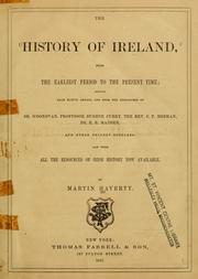 Cover of: The history of Ireland by Martin Haverty