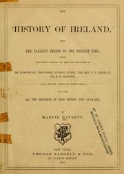 Cover of: The history of Ireland: from the earliest period to the present time