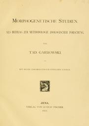 Cover of: Morphogenetische Studien: als Betrag zur Methodologie zoologischer Forschung