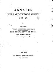 Cover of: Annales Hebraeo-typographici sec. XV by Giovanni Bernardo De Rossi, Giovanni Bernardo De Rossi