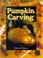 Cover of: Pumpkin carving