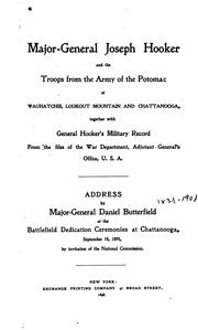 Cover of: Major-General Joseph Hooker and the troops from the Army of the Potomac at Wauhatchie, Lookout Mountain and Chattanooga by Daniel Butterfield