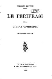 Cover of: Le perifrasi della Divina commedia: raccolte ed annotate.