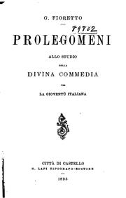 Cover of: Prolegomeni allo studio della Divina commedia
