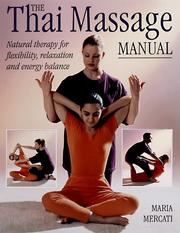 Thai Massage Manual by Maria Mercati