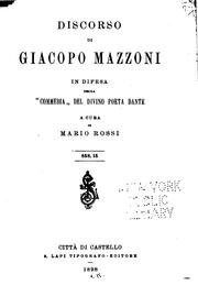 Cover of: Discorso di Giacopo Mazzoni in difesa della "Commedia" del divino poeta Dante