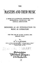 Cover of: masters and their music | William Smythe Babcock Mathews