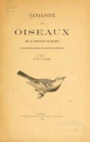 Cover of: Catalogue des oiseaux de la province de Québec avec des notes sur leur distribution geographique