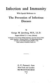 Cover of: Infection and immunity: with special reference to the prevention of infectious diseases.
