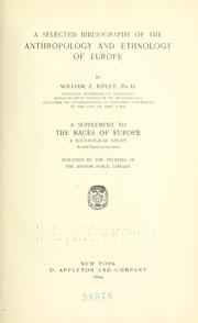 Cover of: A selected bibliography of the anthropology and ethnology of Europe by William Zebina Ripley
