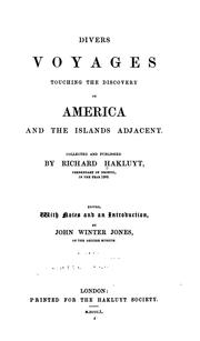 Cover of: Divers voyages touching the discovery of America and the islands adjacent