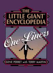 Cover of: The little giant encyclopedia of one-liners by Gene Perret