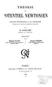 Cover of: Théorie du potentiel Newtonien.: Leçons professées à la Sorbonne pendant le premier semestre 1894-1895