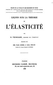 Cover of: Leçons sur la théorie de l'éclasticité by Henri Poincaré