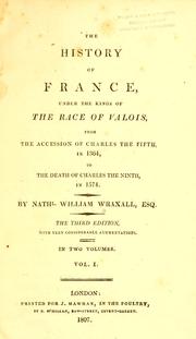 Cover of: The history of France by Wraxall, Nathaniel William Sir