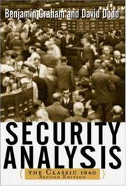 Cover of: Security Analysis: The Classic 1940 Edition