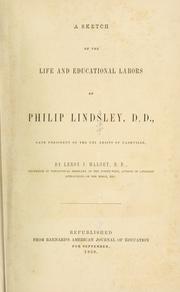 Cover of: A sketch of the life and educational labors of Philip Lindsley, D.D.: late President of the University of Nashville