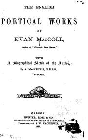 Cover of: The English poetical works of Evan MacColl... by Evan MacColl