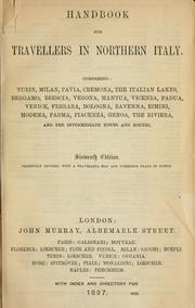 Cover of: Handbook for travellers in northern Italy.: Comprising: Turin, Milan, Pavia, Cremona ...