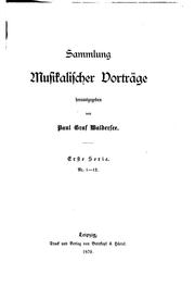 Cover of: Sammlung musikalischer Vorträge by Waldersee, Paul Graf von