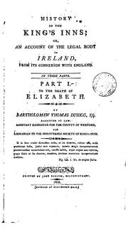 Cover of: History of the King's Inns, or, An account of the legal body in Ireland, from its connexion with England