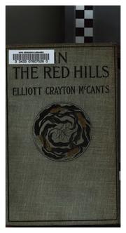 Cover of: In the red hills: a story of the Carolina country