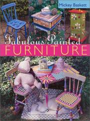 Cover of: Fabulous Painted Furniture by Mickey Baskett