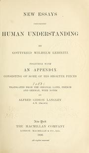 Cover of: New essays concerning human understanding by Gottfried Wilhelm Leibniz