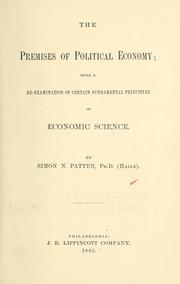 Cover of: The premises of political economy by Simon N. Patten