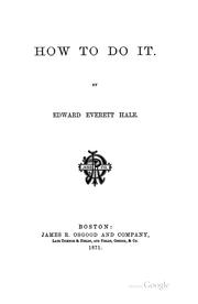 Cover of: How to do it. by Edward Everett Hale