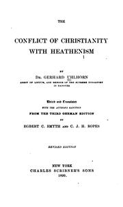 Cover of: The conflict of Christianity with heathenism by Gerhard Uhlhorn