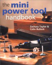 Cover of: The Mini Power Tool Handbook