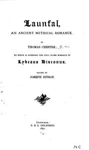 Launfal, an ancient metrical romance by Chestre, Thomas
