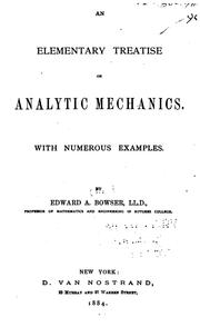 Cover of: An elementary treatise on analytic mechanics.: With numerous examples.