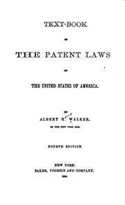 Cover of: Text-book of the patent laws of the United States of America. by Albert Henry Walker