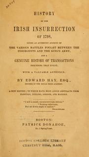 Cover of: History of the Irish insurrection of 1798 by Hay, Edward