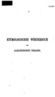 Etymologisches wörterbuch der albanesischen sprache by Meyer, Gustav