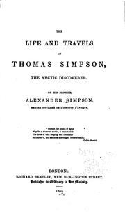 Cover of: The life and travels of Thomas Simpson: the Arctic discoverer.