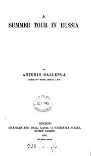 Cover of: A summer tour in Russia by Antonio Carlo Napoleone Gallenga