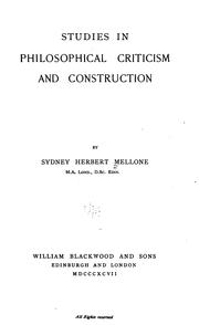 Cover of: Studies in philosophical criticism and construction.
