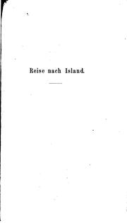 Cover of: Reise nach Island im sommer 1860.: Mit wissenschaftlichen anhängen.