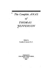 Cover of: The complete anas of Thomas Jefferson