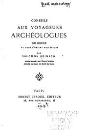 Cover of: Conseils aux voyageurs archéologues en Grèce et dans l'Orient hellénique by Salomon Reinach