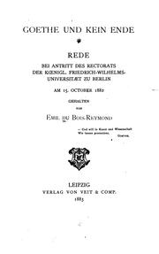 Cover of: Goethe und kein Ende by Emil Heinrich Du Bois-Reymond, Emil Heinrich Du Bois-Reymond