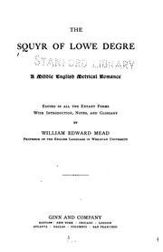 Cover of: The squyr of lowe degre: a Middle English metrical romance