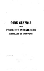 Code général de la propriété industrielle by Étienne Blanc