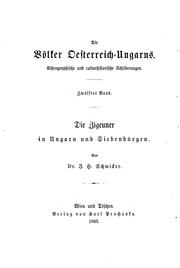 Cover of: Die Zigeuner in Ungarn und Siebenbürgen. by Johann Heinrich Schwicker, Johann Heinrich Schwicker