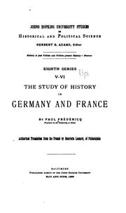 Cover of: The study of history in Germany and France