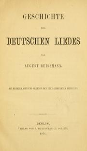 Cover of: Geschichte des deutschen Liedes by August Reissmann