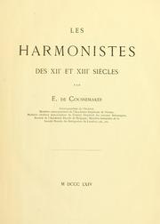Cover of: Les harmonistes des XIIe et XIIIe siècles
